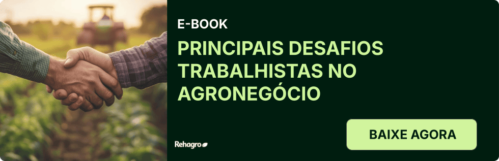 Clique e baixe o e-book grátis! E-book Principais desafios trabalhistas no agronegócio